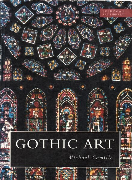 Gothic Art — Visions and Revelations of the Medieval World (Art Ebook)
