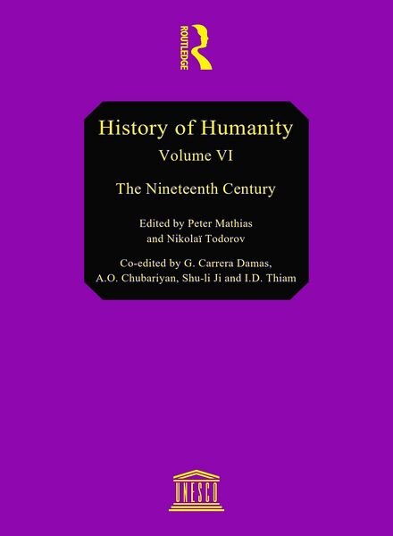 History Of Humanity The 19th Century