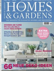 Homes und Garden (Deutsche Ausgabe) Magazin Maerz-April N 02, 2014