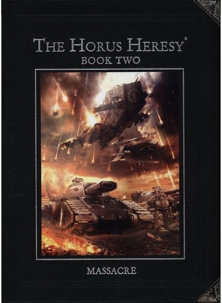 Horus Heresy Book Two — Massacre