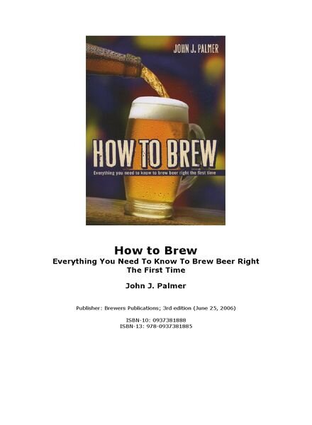 How To Brew — By John Palmer