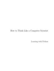 How To Think Like a Computer Scientist