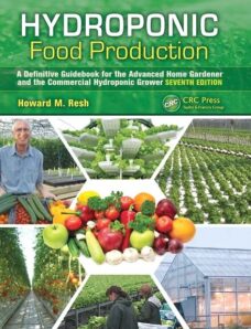 Hydroponic Food Production — A Definitive Guidebook (7th Ed)