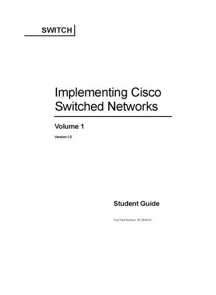 Implementing Cisco Switched Networks