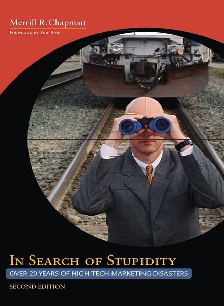 In Search of Stupidity
