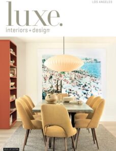 Luxe Interior + Design Magazine Los Angeles Edition Winter 2014