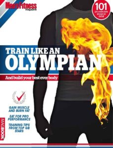 Men’s Fitness Special – Train Like An Olympian and Build Your Best Every Body