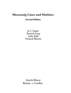 Microstrip Lines and Slotlines (2nd Edition)
