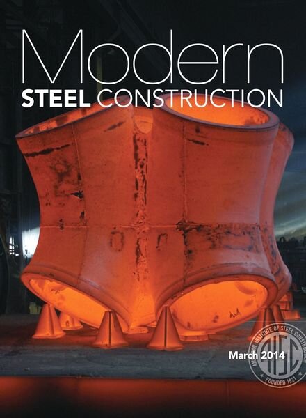 Modern Steel Construction – March 2014