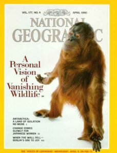 National Geographic Magazine 1990-04, April