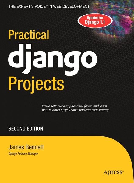 Practical Django Projects 2nd Edition