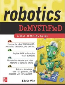 Robotics Demystified — A Self Teaching Guide