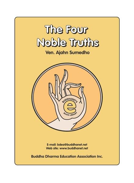 The Four Noble Truths by Ajahn Sumedho