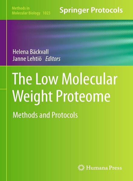 The Low Molecular Weight Proteome Methods and Protocols