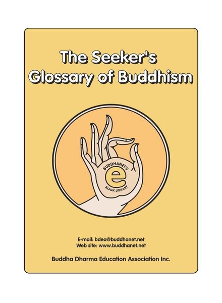 The Seeker’s Glossary of Buddhism