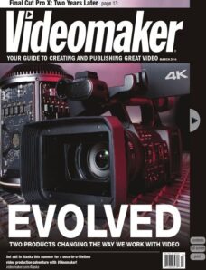 Videomaker – March 2014