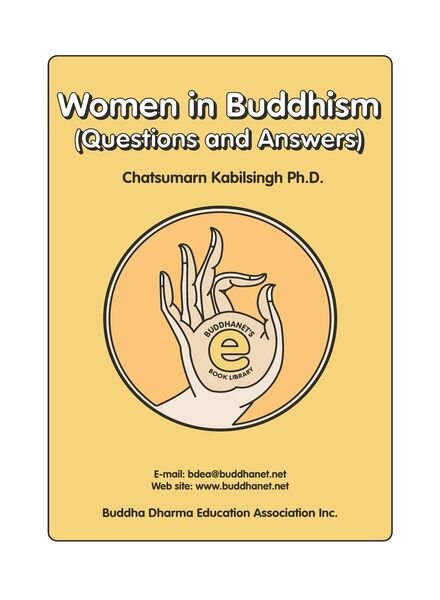 Women in Buddhism (Questions and Answers) – Chatsumarn Kabilsingh Ph.D