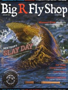 Big R Fly Shop – January 2014