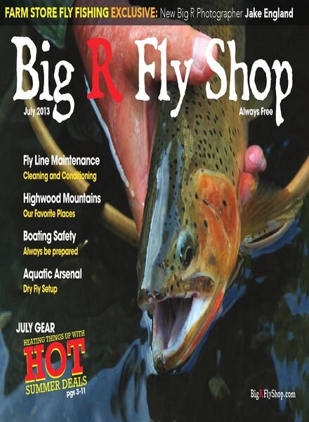 Big R Fly Shop – July 2013