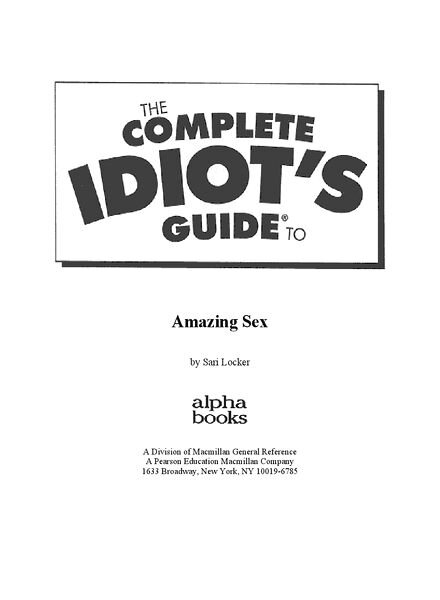Complete Idiots Guide To Amazing Sex