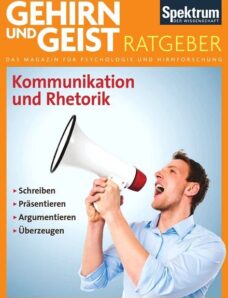 Gehirn und Geist Ratgeber Magazin N 01 – Kommunikation und Rhetorik