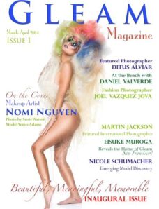 Gleam Magazine Issue 1, March-April 2014