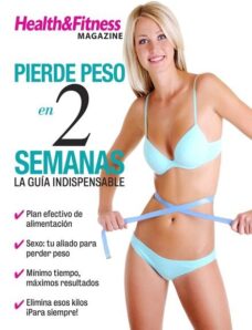 Health & Fitness Magazine Mexico – Pierde peso en dos semanas