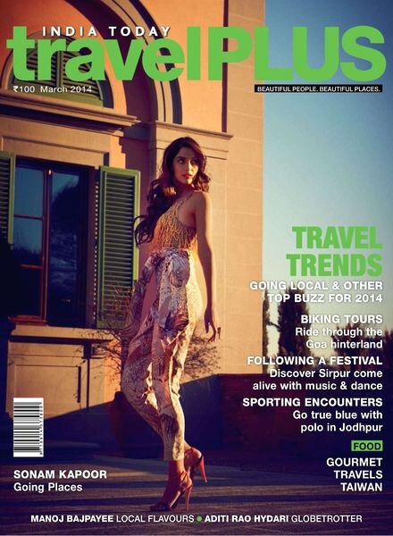 India Today Travel Plus — March 2014
