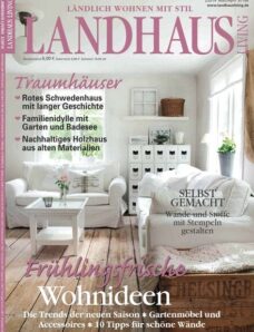 Landhaus Living – Marz-April 02, 2014