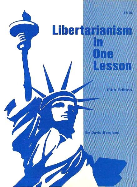 Libertarianism in One Lessson