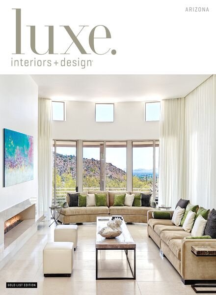 Luxe Interior + Design Magazine Arizona Edition – Spring 2014