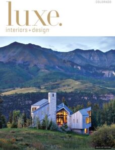Luxe Interior + Design Magazine Colorado Edition Winter 2014