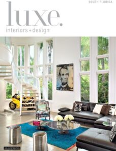 Luxe Interior + Design Magazine South Florida Edition Winter 2014