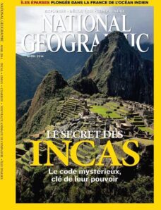 National Geographic France N 175 – Avril 2014