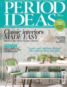 Period Ideas Magazine — April 2013