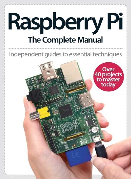 Raspberry Pi The Complete Manual 2014