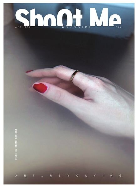 Shoot Me Magazine – April 2013
