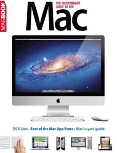 The Independent Guide To the Mac 4th Edition
