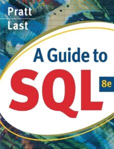 A Guide to SQL, 8th Edition – Philip Pratt & Mary Last