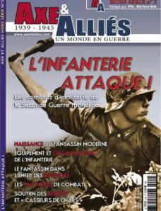 Axe & Allies Hors Serie N 2, L’Infanterie Attaque