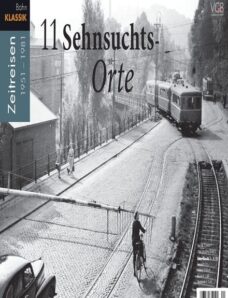 Bahn Klassik Magazin Zeitreisen 1951 – 1981 April N 01, 2014