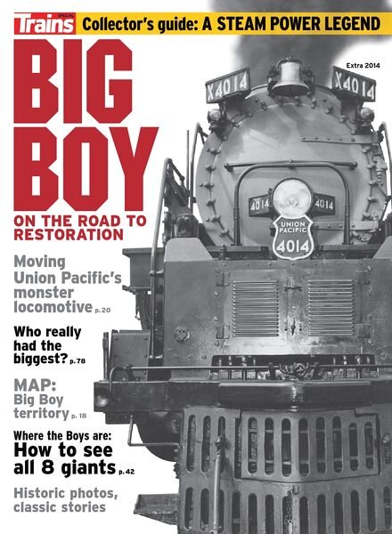 Big Boy On the Road to Restoration – Extra 2014