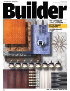 Builder Magazine – April 2014
