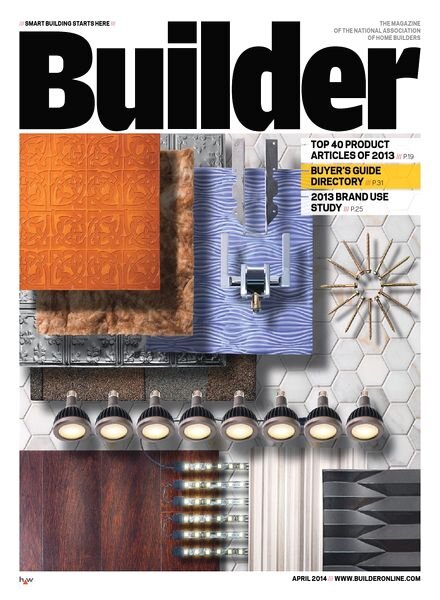 Builder Magazine — April 2014