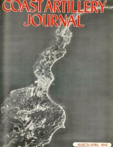 Coast Artillery Journal – March-April 1945