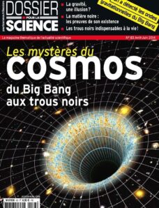 Dossier Pour La Science N 83 — Avril-Juin 2014
