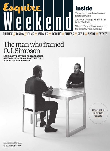 Esquire Weekend – 25-31 March 2014