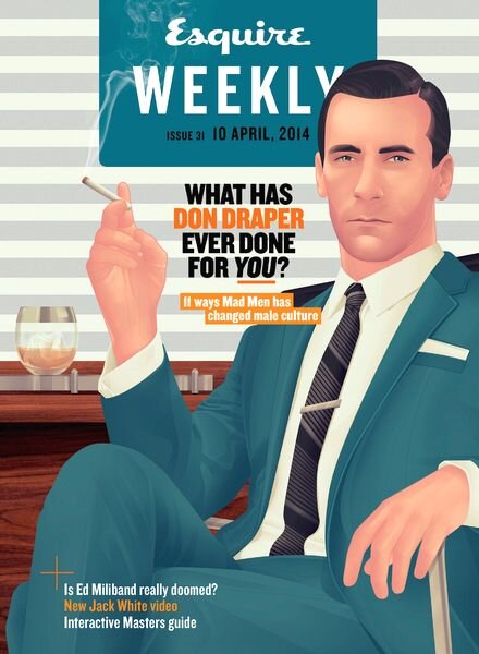 Esquire Weekly UK – Issue 31, 10 April 2013