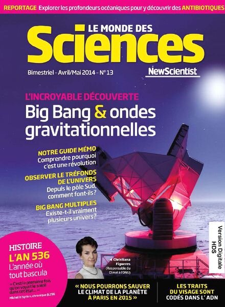 Le Monde des Sciences N 13 – Avril-Mai 2014