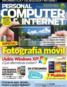 Personal Computer & Internet N 138 – 16 Abril 2014